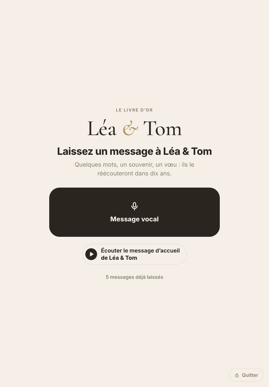 La borne sur tablette : « Laissez un message à Léa & Tom », le bouton Message vocal et l'écoute du mot d'accueil