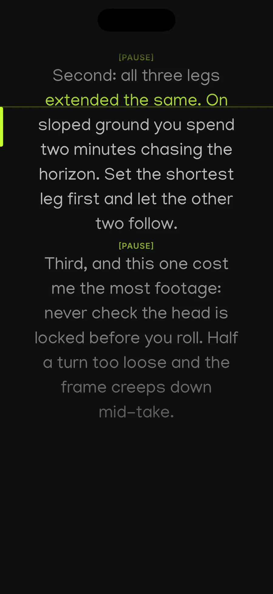 The Cue prompter mid-read, the current line highlighted in green, the pause markers visible and the rest of the text in grey