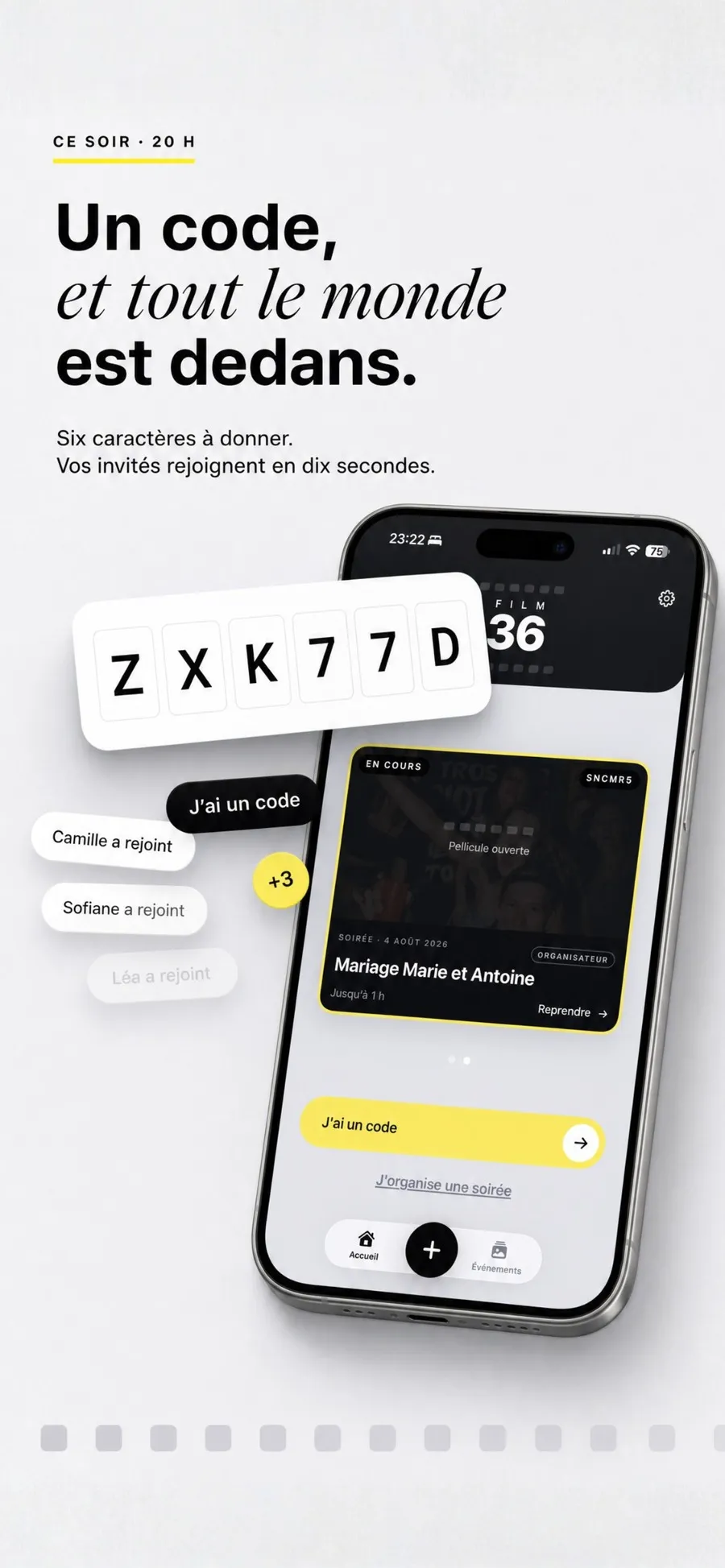 L'accueil de Film 36 avec le code à six caractères ZXK77D, la soirée Mariage Marie et Antoine en cours, et les notifications des invités qui rejoignent